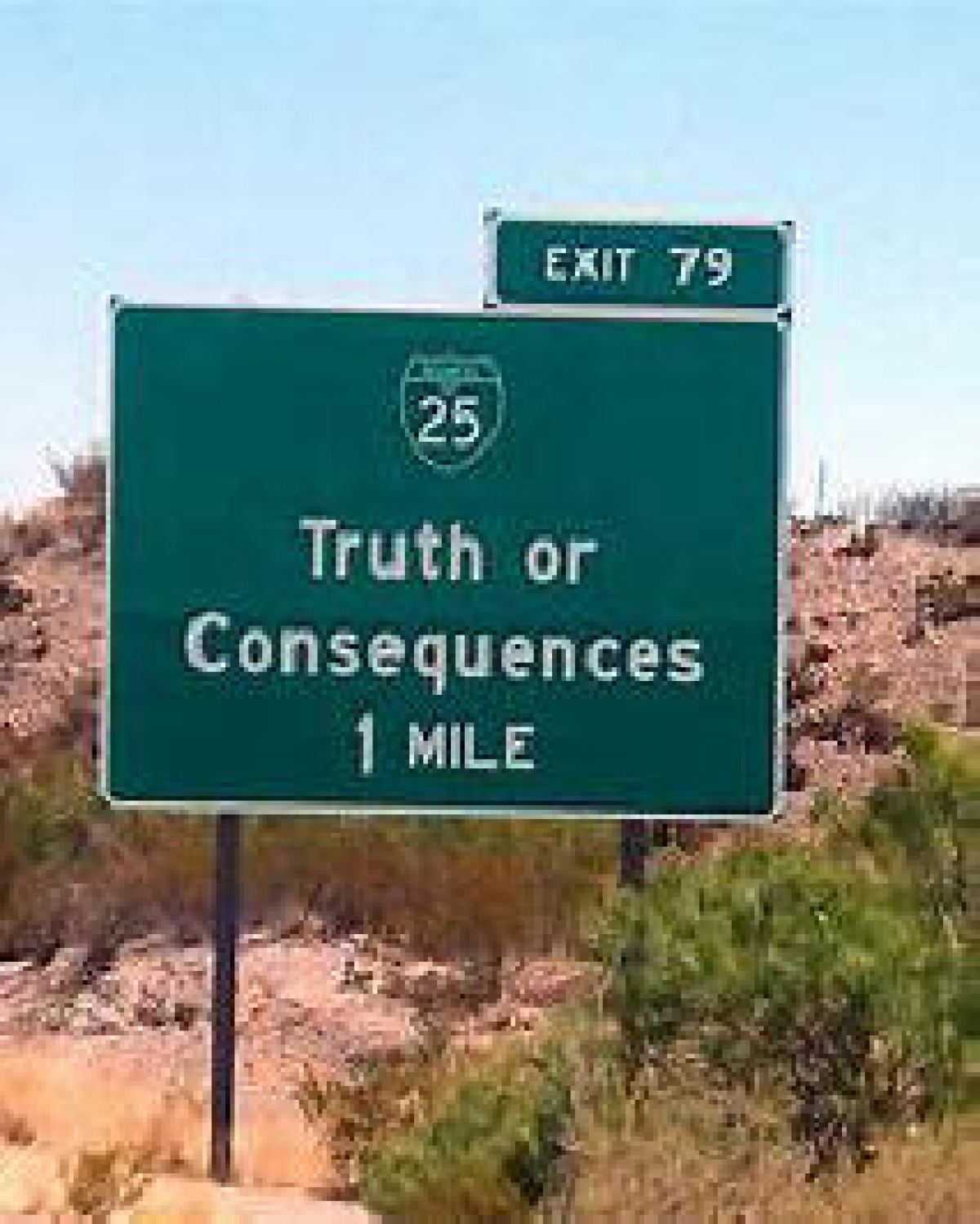 Truth or Consequences?